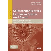 Selbstorganisiertes Lernen in Schule und Beruf von Julius Beltz GmbH & Co. KG