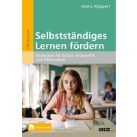 Selbstständiges Lernen fördern von Julius Beltz GmbH & Co. KG