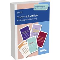 Trans*-Schatzkiste für Therapie und Beratung Trans*-Schatzkiste für Therapie und Beratung von Verlagsgruppe Beltz