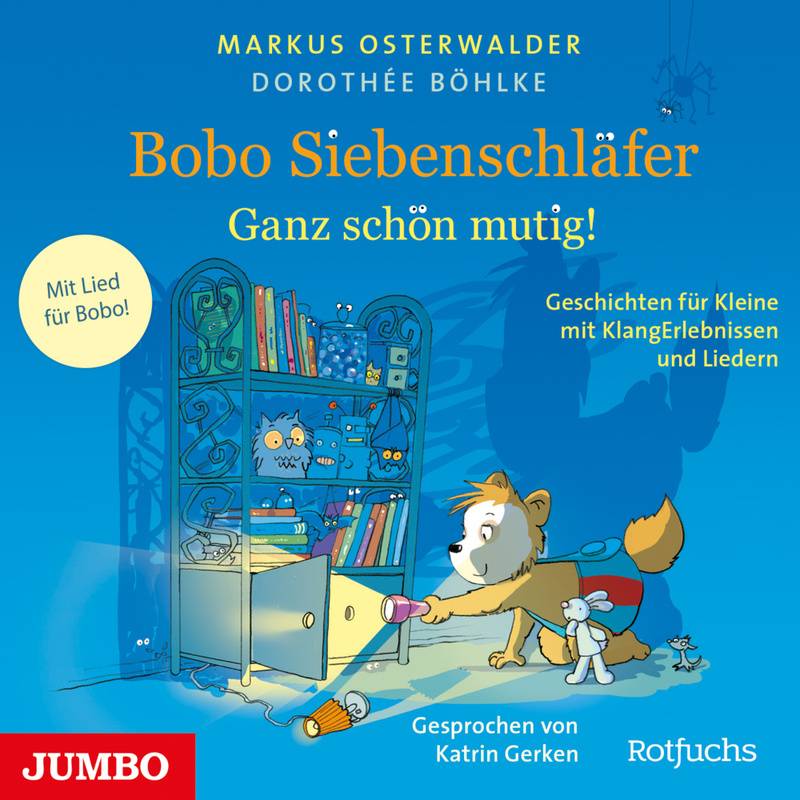 Bobo Siebenschläfer. Ganz schön mutig!,Audio-CD von Jumbo Neue Medien