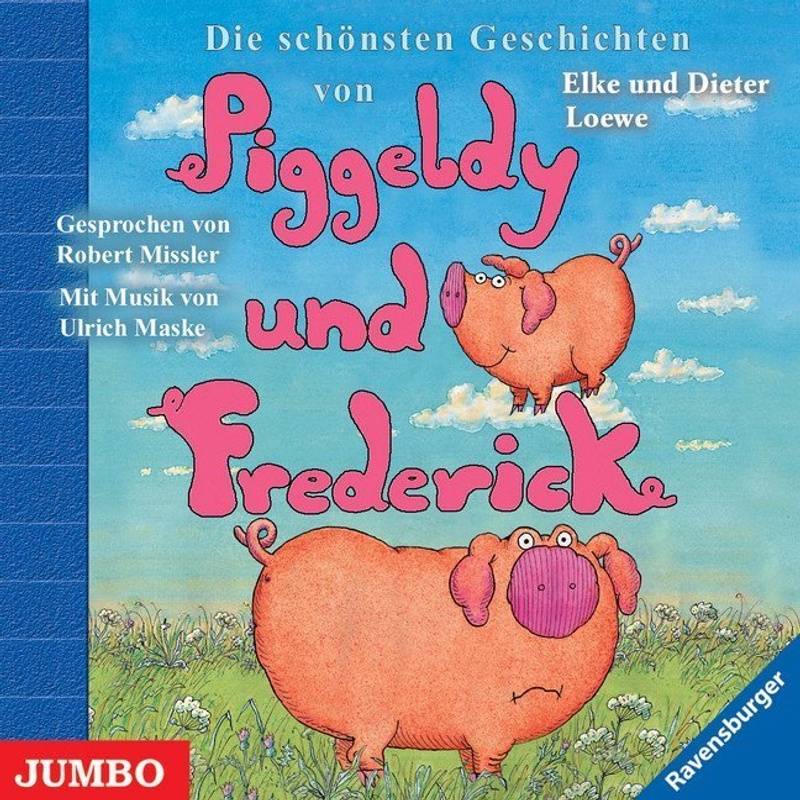 Piggeldy und Frederick - Die schönsten Geschichten von Piggeldy und Frederick,Audio-CD von Jumbo Neue Medien