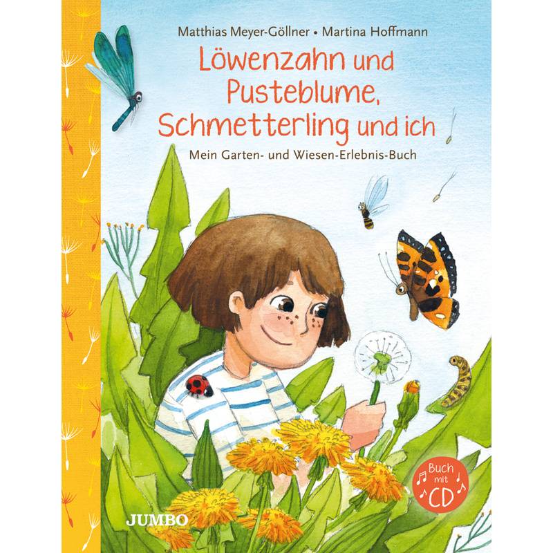Löwenzahn und Pusteblume, Schmetterling und ich, m. 1 Audio-CD von Jumbo Neue Medien