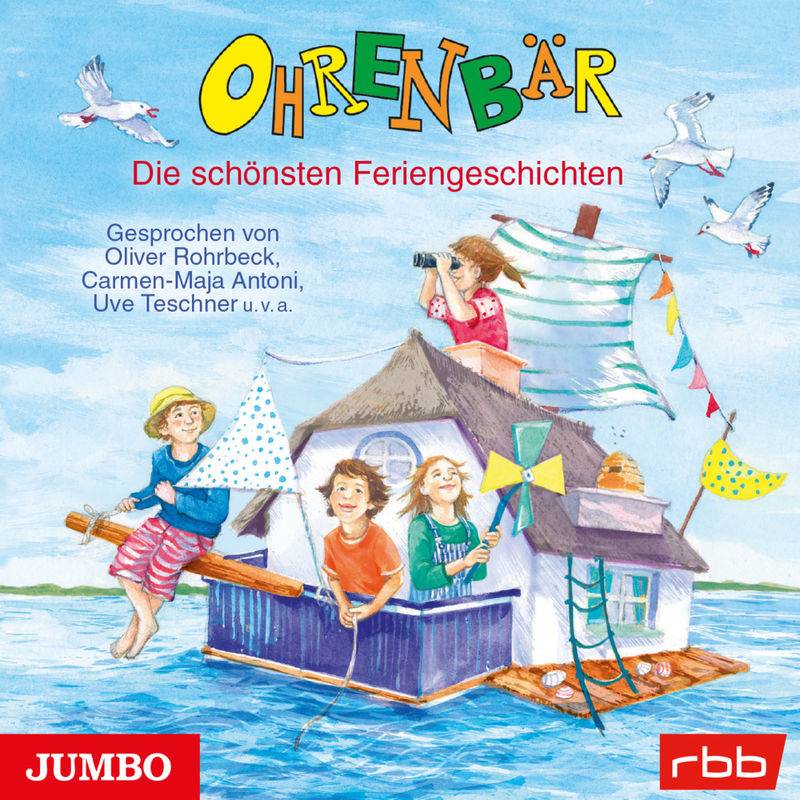 Ohrenbär - Ohrenbär. Die schönsten Feriengeschichten,Audio-CD von Jumbo Neue Medien