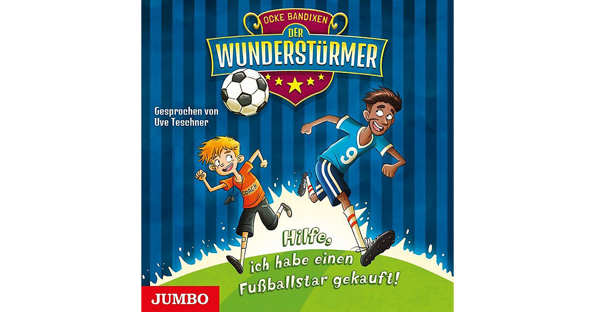 Der Wunderstürmer - Hilfe, ich habe einen Fußballstar gekauft!, Audio-CD Hörbuch von Jumbo