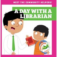 A Day with a Librarian von Jump!, Inc.