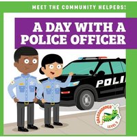 A Day with a Police Officer von Jump!, Inc.