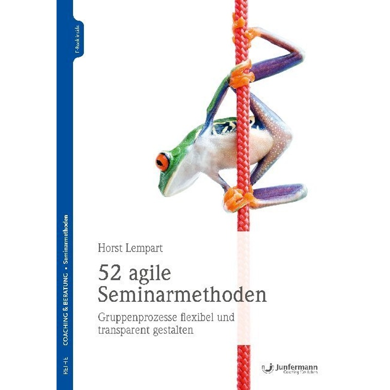 52 agile Seminarmethoden von Junfermann