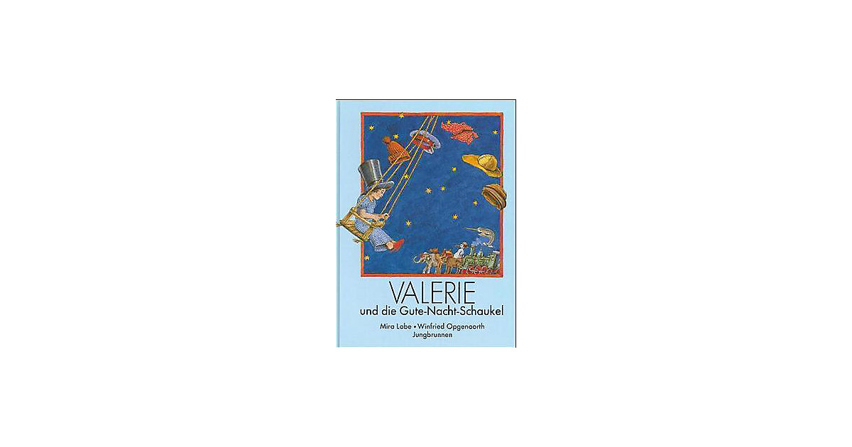 Buch - Valerie und die Gute-Nacht-Schaukel von Jungbrunnen Verlag