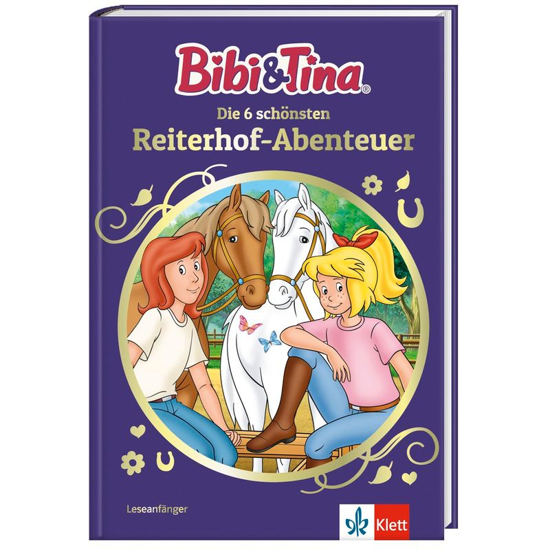 Bibi & Tina: Die 6 schönsten Reiterhof-Abenteuer von KLETT LERNTRAINING