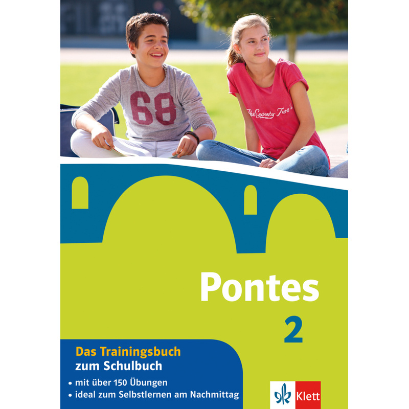 Pontes 2 - Das Trainingsbuch zum Schulbuch von KLETT LERNTRAINING