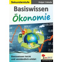 Basiswissen Ökonomie von KOHL VERLAG Der Verlag mit dem Baum