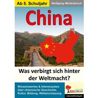 China Was verbirgt sich hinter der neuen Weltmacht von KOHL VERLAG Der Verlag mit dem Baum