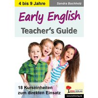 Buchholz, S: Early English - Teacher's Guide von KOHL VERLAG Der Verlag mit dem Baum