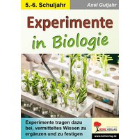 Experimente in Biologie von KOHL VERLAG Der Verlag mit dem Baum