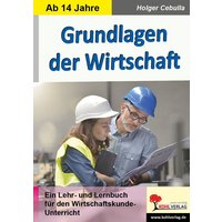 Grundlagen der Wirtschaft von KOHL VERLAG Der Verlag mit dem Baum