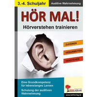 Hör mal! - Hörverstehen trainieren 3. - 4. Schuljahr von KOHL VERLAG Der Verlag mit dem Baum