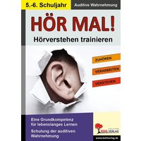 Hör mal! - Hörverstehen trainieren 5. - 6. Schuljahr von KOHL VERLAG Der Verlag mit dem Baum