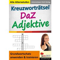 Kreuzworträtsel DaZ - Adjektive von KOHL VERLAG Der Verlag mit dem Baum