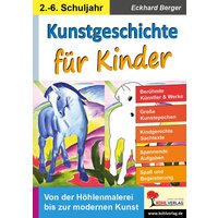 Kunstgeschichte für Kinder von KOHL VERLAG Der Verlag mit dem Baum