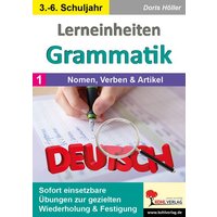 Lerneinheiten Grammatik / Band 1: Nomen, Verben & Artikel von KOHL VERLAG Der Verlag mit dem Baum