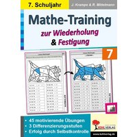 Mathe-Training zur Wiederholung und Festigung / Klasse 7 von KOHL VERLAG Der Verlag mit dem Baum