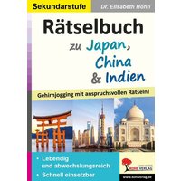 Rätselbuch zu Japan, China & Indien von KOHL VERLAG Der Verlag mit dem Baum