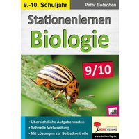 Stationenlernen Biologie 9/10 von KOHL VERLAG Der Verlag mit dem Baum