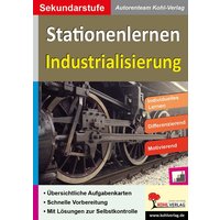 Stationenlernen Industrialisierung von KOHL VERLAG Der Verlag mit dem Baum