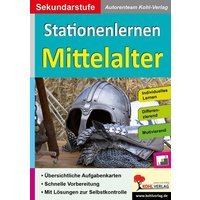 Kohls Stationenlernen Mittelalter von KOHL VERLAG Der Verlag mit dem Baum