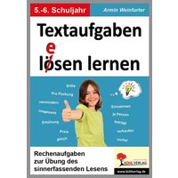 Textaufgaben l(e)ösen lernen - 5.-6. Schuljahr von KOHL VERLAG Der Verlag mit dem Baum