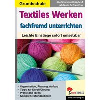 Textiles Werken fachfremd unterrichten von KOHL VERLAG Der Verlag mit dem Baum