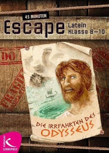 Kallmeyer'sche Verlags- 45 Minuten Escape - Irrfahrten des Odysseus: Escape Game für den Lateinunterricht von Kallmeyer'sche Verlags-