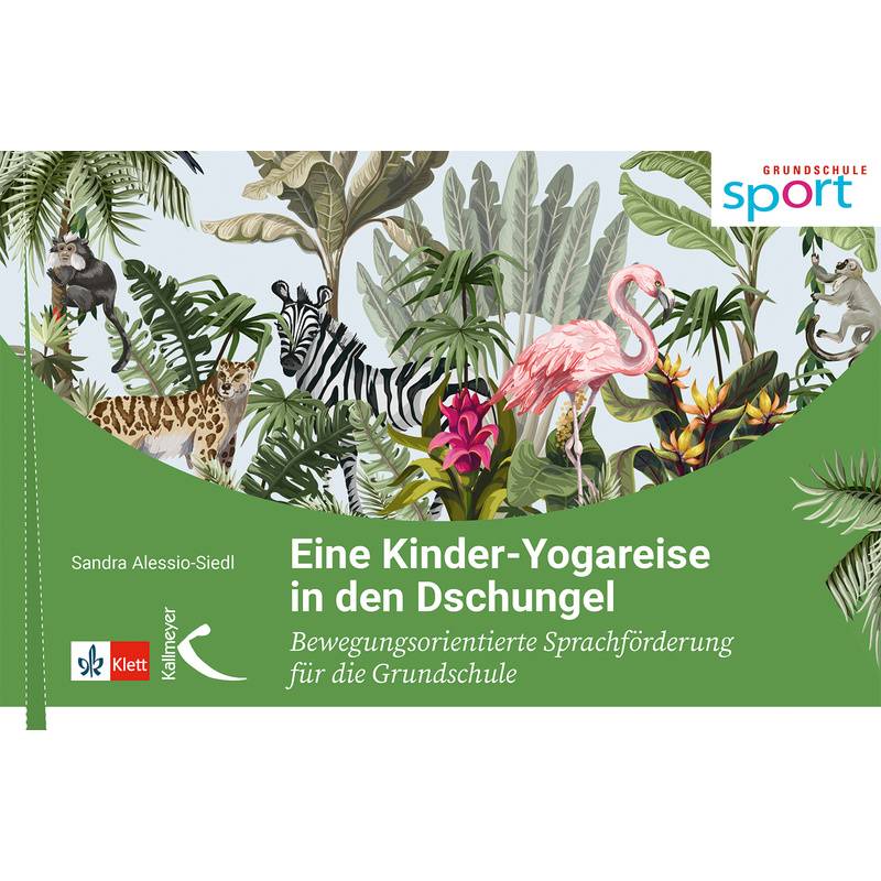 Eine Kinder-Yogareise in den Dschungel von Kallmeyer