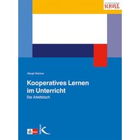 Kooperatives Lernen im Unterricht von Kallmeyer