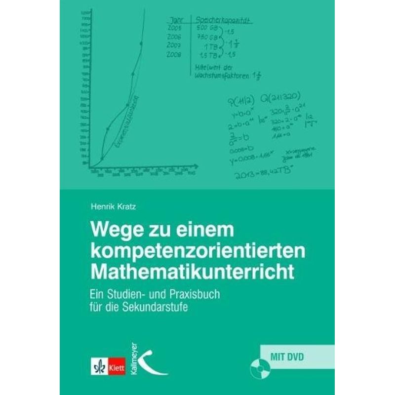 Wege zu einem kompetenzorientierten Mathematikunterricht, m. 1 DVD-ROM von Kallmeyer