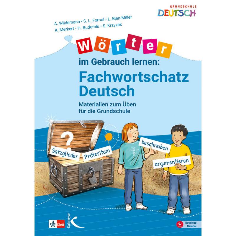Wörter im Gebrauch lernen: Fachwortschatz Deutsch von Kallmeyer