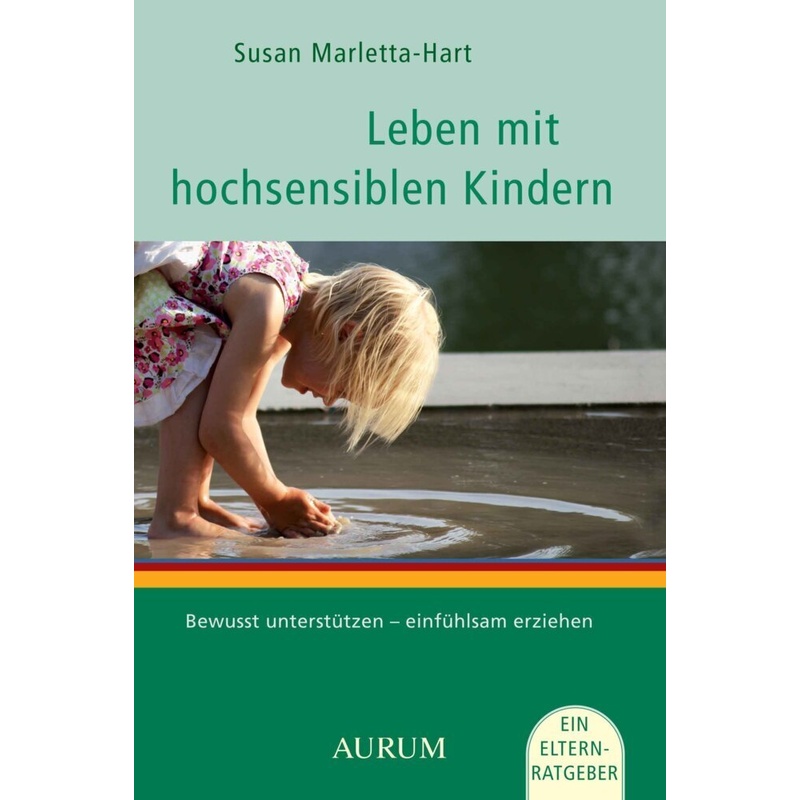 Leben mit hochsensiblen Kindern von Kamphausen