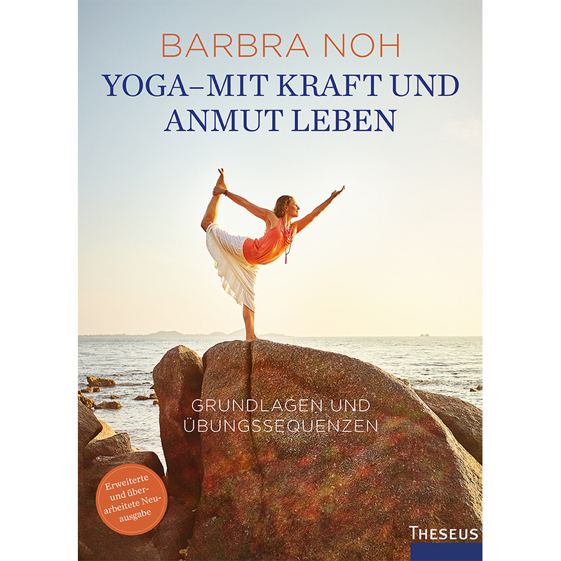 Yoga - Mit Kraft und Anmut leben von Kamphausen