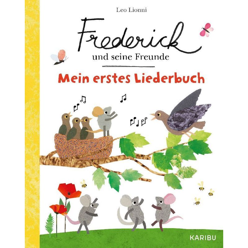 Frederick und seine Freunde: Mein erstes Liederbuch von Karibu