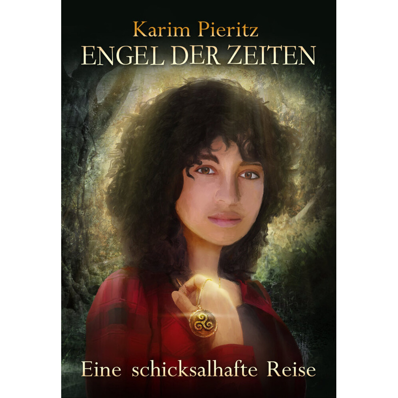 Engel der Zeiten - Eine schicksalhafte Reise - Jugendbuch ab 14 Jahren von Kaspabü / Pieritz