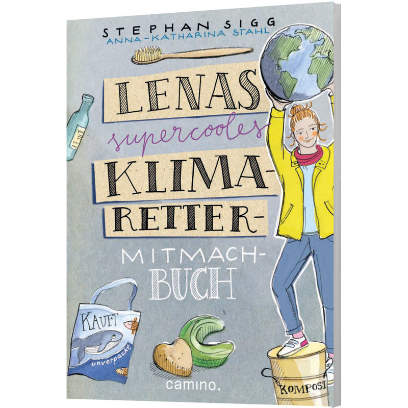 Lenas supercooles Klimaretter-Mitmachbuch von Camino