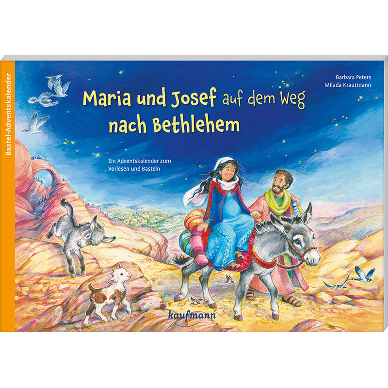 Maria und Josef auf dem Weg nach Bethlehem von Kaufmann
