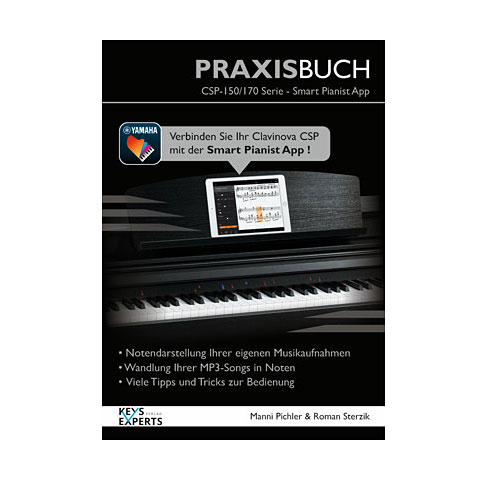 Keys-Experts Praxisbuch CSP SmartPianist Technisches Buch Keys-Experts Praxisbuch CSP SmartPianist Technisches Buch von Keys-Experts