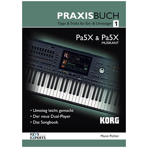 Keys-Experts PA5X Musikant Praxisbuch 1 Technisches Buch Keys-Experts PA5X Musikant Praxisbuch 1 Technisches Buch von Keys-Experts