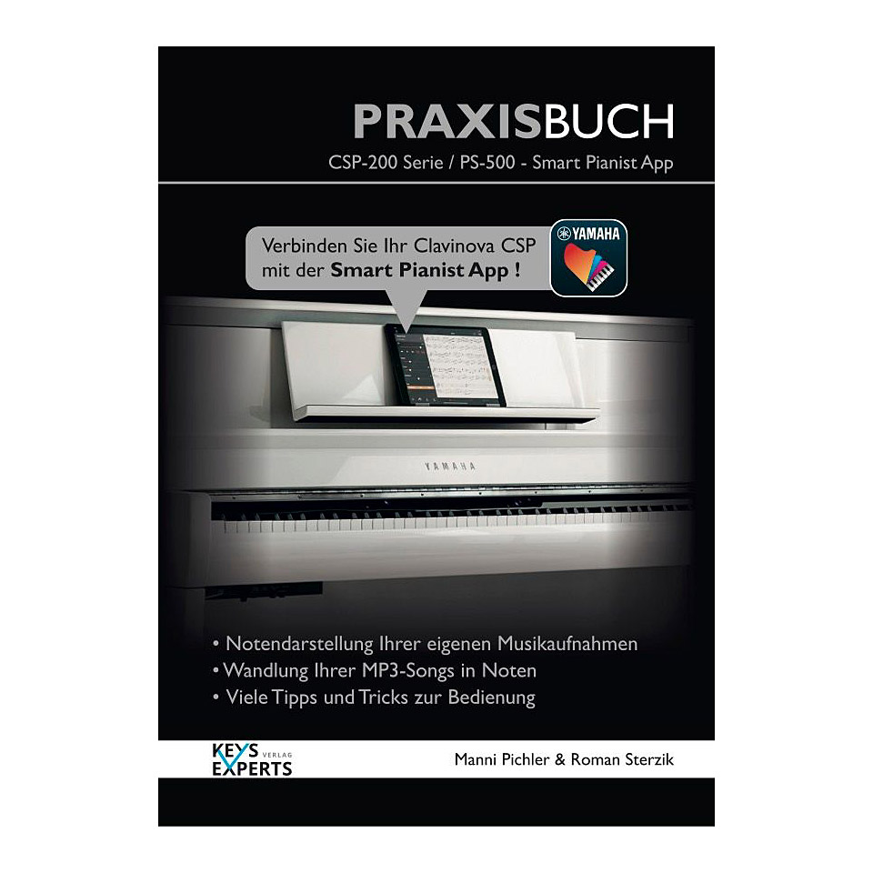 Keys-Experts Praxisbuch CSP200 SmartPianist Technisches Buch Keys-Experts Praxisbuch CSP200 SmartPianist Technisches Buch von Keys-Experts