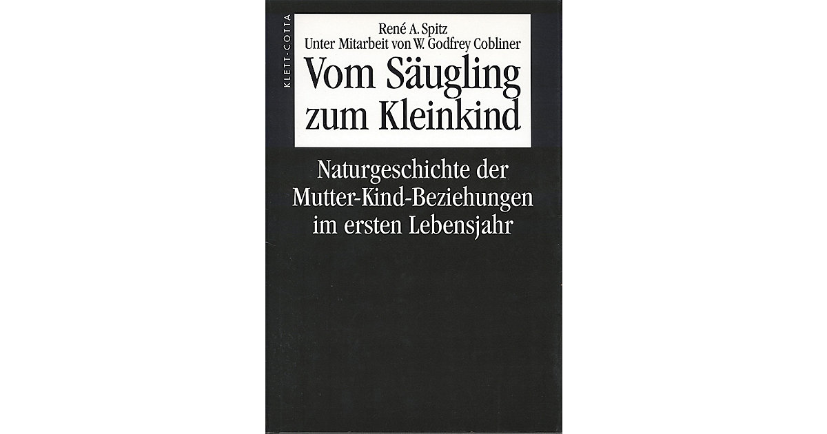 Buch - Vom Säugling zum Kleinkind Buch - Vom Säugling zum Kleinkind von Klett-Cotta Verlag