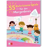 55 Gute-Laune-Spiele für den Morgenkreis von Klett Kita GmbH