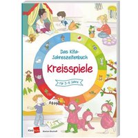 Das Kita-Jahreszeitenbuch: Kreisspiele von Klett Kita GmbH