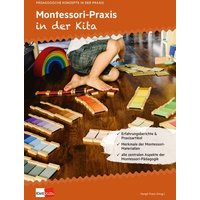 Montessori-Praxis in der Kita von Klett Kita GmbH
