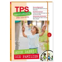 TPS-Praxismappe für die Kita: Auch dabei: die Familien von Klett Kita GmbH